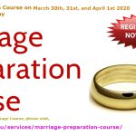 Marriage Preparation Course” on March 30th, 31st, and April 1st 2020